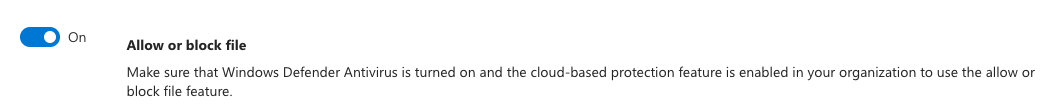 Allow or block file setting in Advanced features